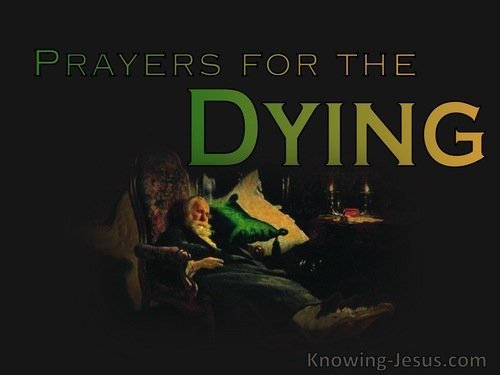 Реферат: Death And Dying In A Prayer For
