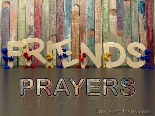 Prayers For Friends